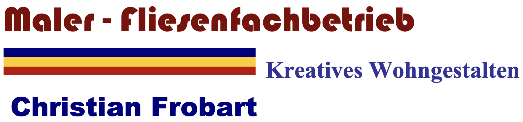 Maler- Fliesenfachbetrieb Christian Frobart
